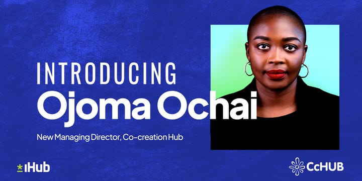 CcHub appoints Ojoma Ochai as managing director